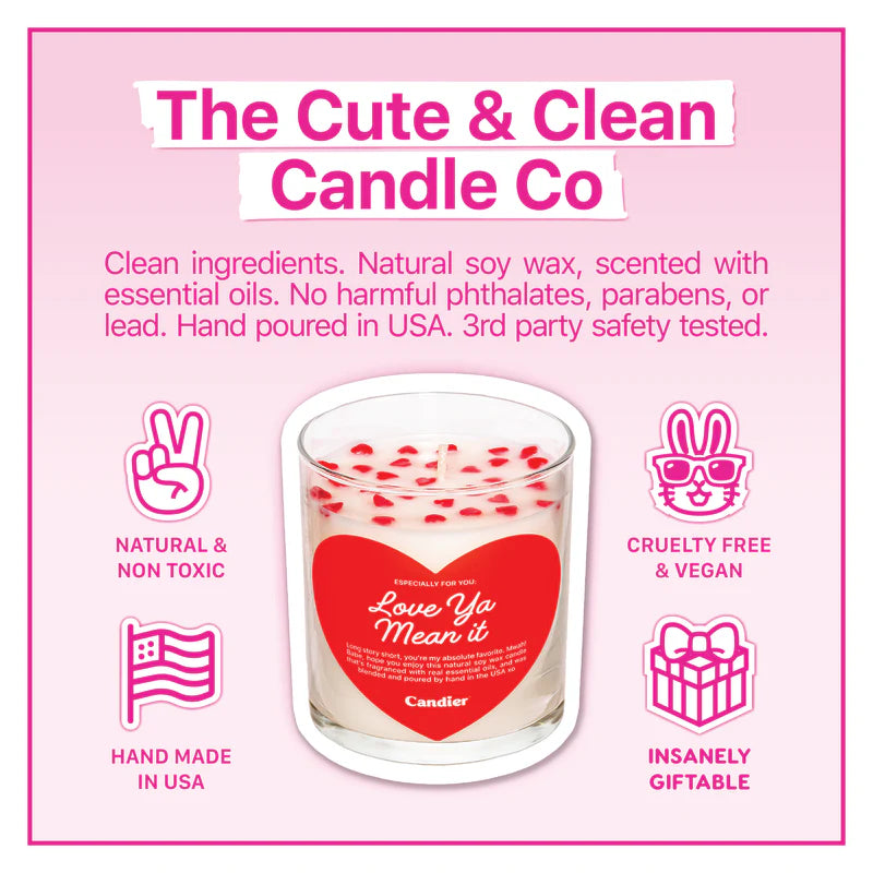 Love Ya Mean It Candle