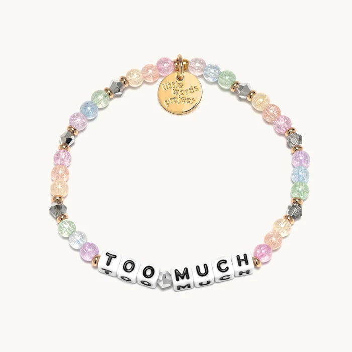 Too Much Bracelet